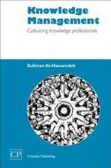 Al-Hawamdeh, S: KNOWLEDGE MGMT di Suliman Al-Hawamdeh edito da CHANDOS PUB