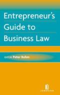Business Law - A Guide for Entrepreneurs di Peter Bohm edito da JORDAN PUB