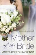 Mother Of The Bride di Marita Conlon-McKenna edito da Transworld Publishers Ltd