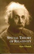 Special Theory of Relativity di Ajoy Ghatak edito da Anshan Pub