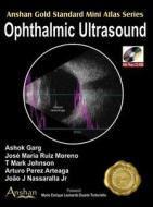 Ophthalmic Ultrasound [With Mini CDROM] edito da Anshan Pub