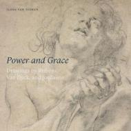 Power and Grace di Ilona Van Tuinen edito da Paul Holberton Publishing