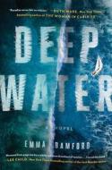 Deep Water di Emma Bamford edito da GALLERY BOOKS