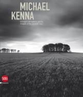 Michael Kenna di Michael Kenna edito da Editions Skira Paris