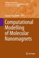 Computational Modelling of Molecular Nanomagnets edito da Springer International Publishing