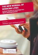 The 'New Normal' of Working Lives edito da Springer-Verlag GmbH