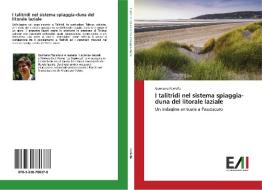 I talitridi nel sistema spiaggia-duna del litorale laziale di Germana Paolella edito da Edizioni Accademiche Italiane