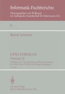 GPSS-FORTRAN, Version II di B. Schmidt edito da Springer Berlin Heidelberg