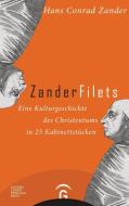 Zanderfilets di Hans Conrad Zander edito da Guetersloher Verlagshaus