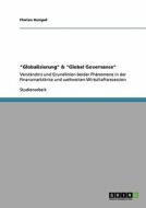 "Globalisierung" & "Global Governance" di Florian Hempel edito da GRIN Verlag