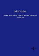 Zeittafeln zur Geschichte der Mathematik, Physik und Astronomie bis zum Jahre 1500 di Felix Müller edito da Vero Verlag