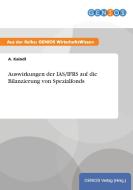 Auswirkungen der IAS/IFRS auf die Bilanzierung von Spezialfonds di A. Kaindl edito da GBI-Genios Verlag