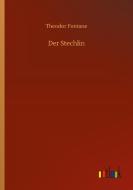 Der Stechlin di Theodor Fontane edito da Outlook Verlag