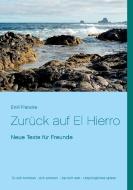 Zurück auf El Hierro di Emil Francke edito da Books on Demand