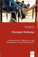 Divergent Hallways di Lindsay McDonough, Peter Stephenson edito da VDM Verlag Dr. Müller e.K.