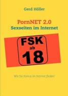 Pornnet 2.0 di Gerd Holler edito da Books On Demand