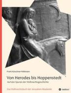 Von Herodes bis Hoppenstedt di Frank K. Rschner-Pelkmann, Frank Kurschner-Pelkmann edito da tredition