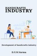 development of handicrafts industry di D. Y. N. Varma edito da seeken