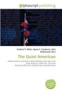 The Quiet American edito da Vdm Publishing House
