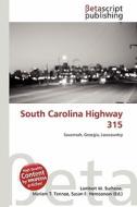 South Carolina Highway 315 edito da Betascript Publishing