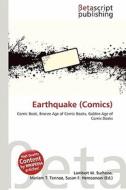 Earthquake (Comics) edito da Betascript Publishing