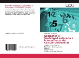 Geometer´s Sketchpad enfocado a la enseñanza del Cálculo Diferencial di Sandra Ibeth Ochoa García edito da EAE