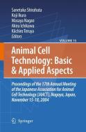 Animal Cell Technology: Basic & Applied Aspects edito da Springer Netherlands