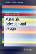 Materials Selection and Design di Md Abdul Maleque, Mohd Sapuan Salit edito da Springer Singapore