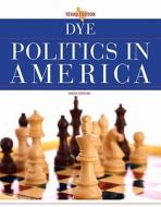 Politics In America, Texas Edition di Thomas R. Dye, L. Tucker Gibson, Clay Robison edito da Pearson Education (us)