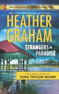 Strangers in Paradise: A 2-In-1 Collection di Heather Graham, Tara Taylor Quinn edito da HARLEQUIN SALES CORP