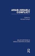 Arab-Israeli Conflict di Michael Dumper edito da Routledge
