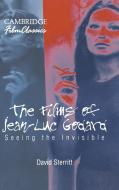 The Films of Jean-Luc Godard di David Sterritt edito da Cambridge University Press
