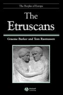 Etruscans di Barker, Rasmussen edito da John Wiley & Sons