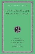 Barlaam and Ioasaph di St.John Damascene, edito da Harvard University Press