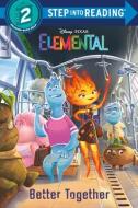 Disney/Pixar Elemental Step Into Reading, Step 2 di Kathy McCullough edito da RANDOM HOUSE DISNEY