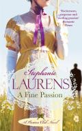 A Fine Passion di Stephanie Laurens edito da Little, Brown Book Group