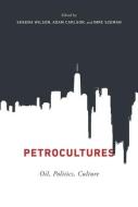 Petrocultures edito da McGill-Queen's University Press