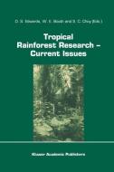 Tropical Rainforest Research - Current Issues edito da Springer Netherlands