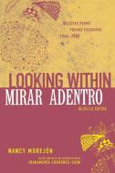Looking Within/Mirar adentro di Nancy Morejón edito da Wayne State University Press