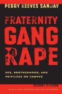 Fraternity Gang Rape di Peggy Reeves Sanday edito da New York University Press