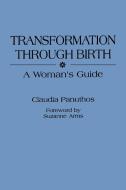 Transformation Through Birth di Mary Miller edito da Praeger