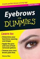 Eyebrows For Dummies di DONNA MEE edito da Overseas Editions New
