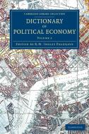 Dictionary of Political Economy - Volume 2 edito da Cambridge University Press