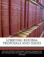 Lobbying Reform edito da Bibliogov