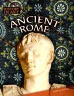 Ancient Rome di Peter Chrisp edito da Raintree