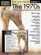 The 1970s [With CD] edito da Hal Leonard Publishing Corporation