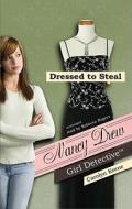 Dressed to Steal di Carolyn Keene edito da Blackstone Audiobooks