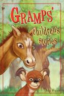 Gramps' Children's Stories di John Winters edito da LULU PR