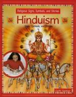 Hinduism: Signs, Symbols, and Stories di Cath Senker edito da PowerKids Press