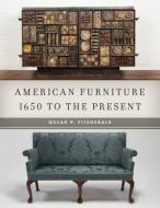 American Furniture di Oscar P. Fitzgerald edito da Rowman & Littlefield